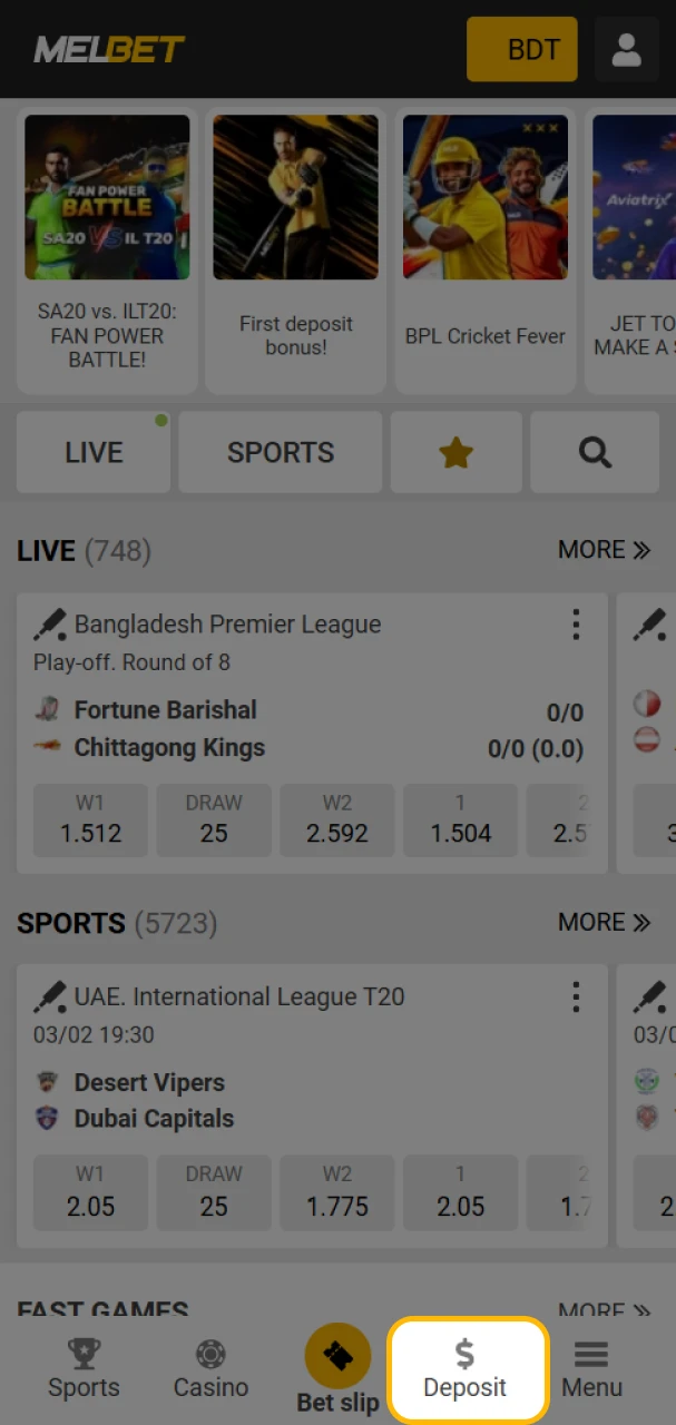 Click on the Deposit button in the Melbet app.